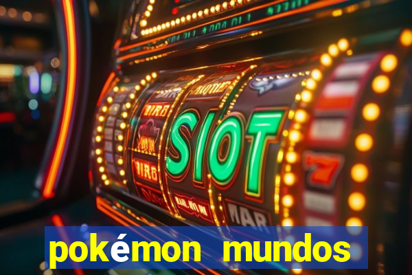 pokémon mundos elementais download