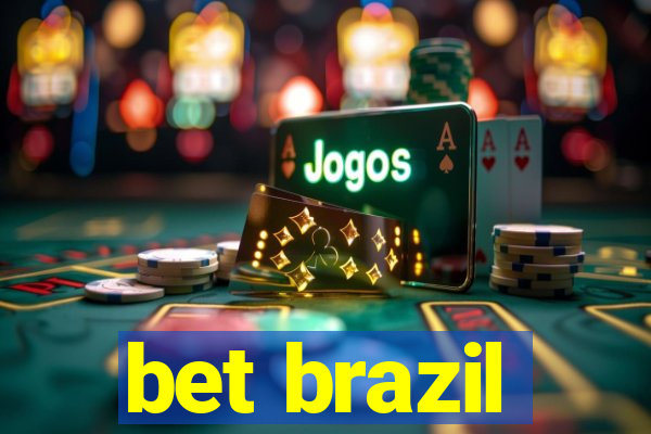 bet brazil