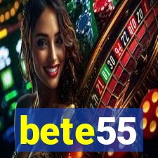 bete55