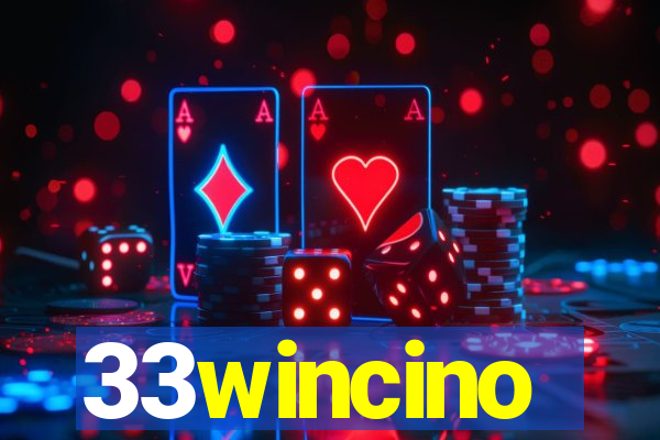 33wincino