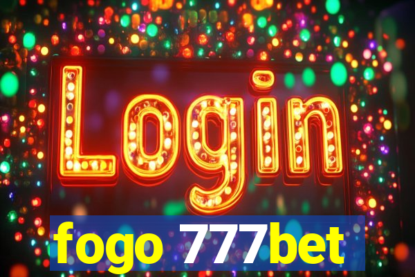 fogo 777bet