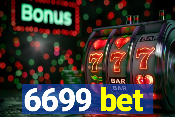 6699 bet
