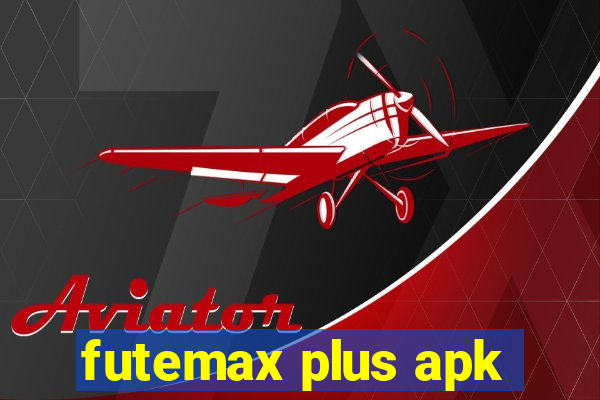futemax plus apk