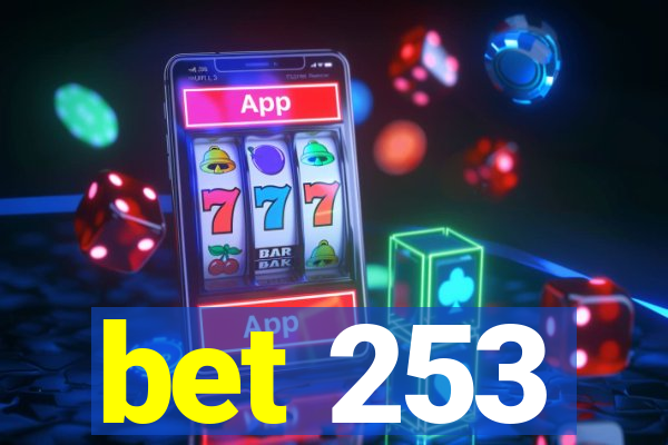 bet 253