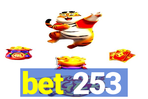 bet 253