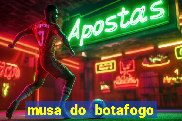 musa do botafogo carol marques