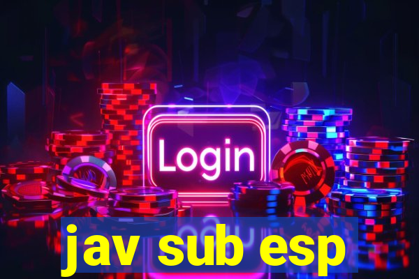 jav sub esp