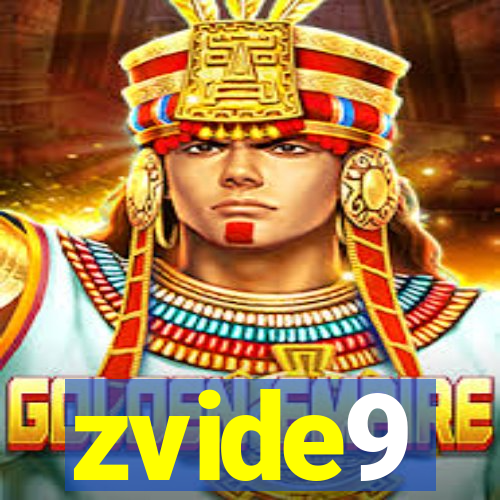 zvide9