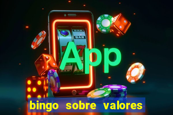 bingo sobre valores para imprimir