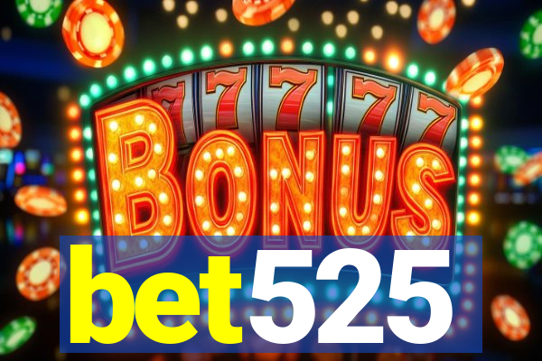 bet525