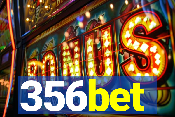 356bet