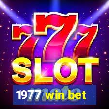 1977 win bet