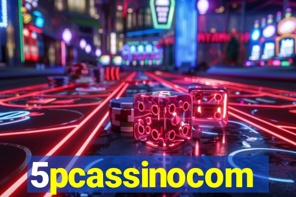 5pcassinocom