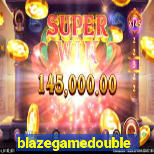 blazegamedouble