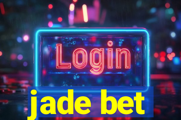 jade bet