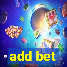 add bet
