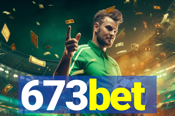 673bet