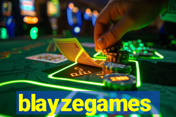 blayzegames