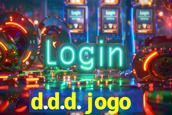 d.d.d. jogo