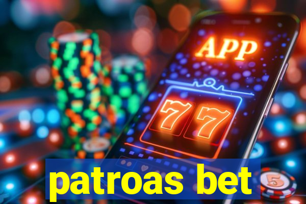 patroas bet