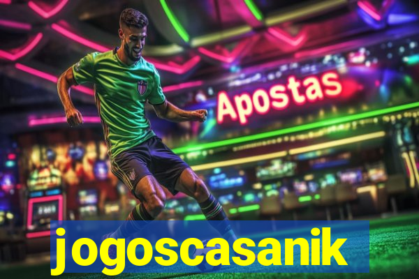 jogoscasanik