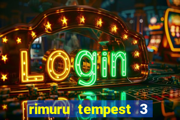 rimuru tempest 3 temporada dublado