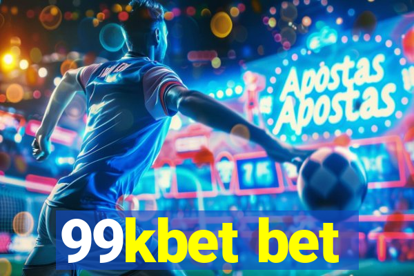99kbet bet