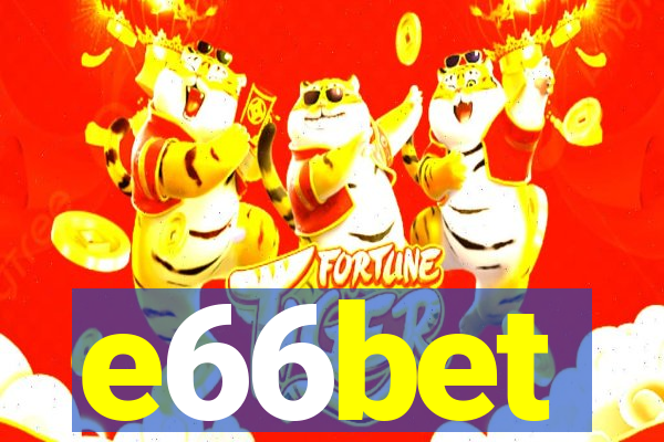 e66bet