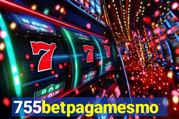 755betpagamesmo