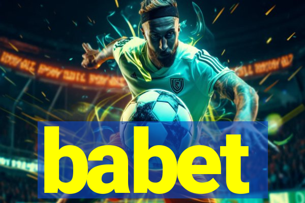 babet
