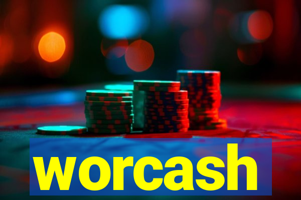 worcash