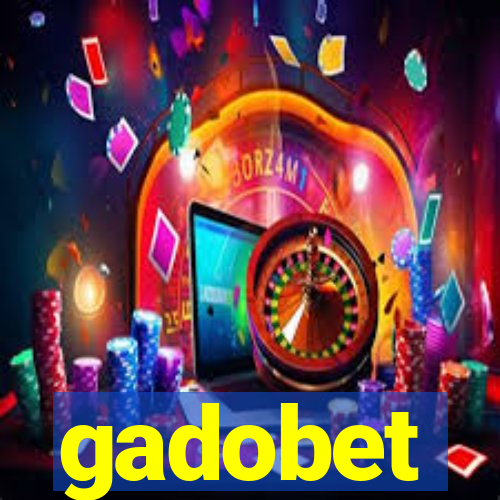 gadobet