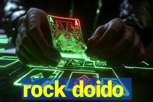 rock doido