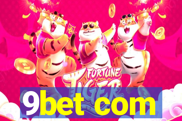 9bet com