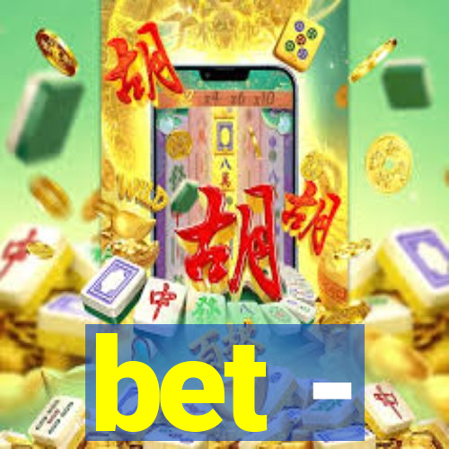 bet -