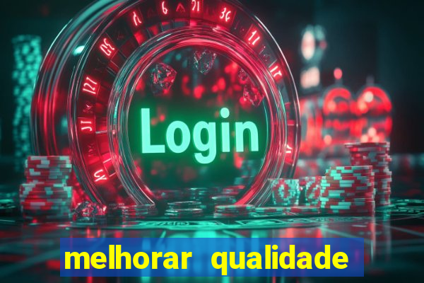 melhorar qualidade da foto online