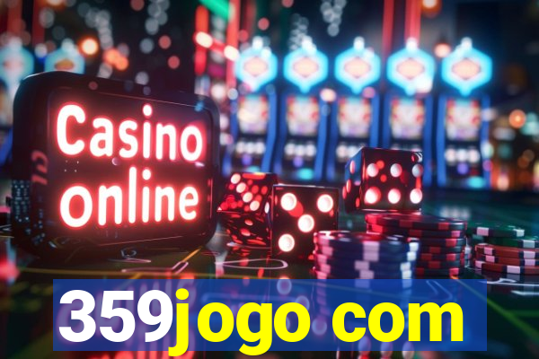 359jogo com