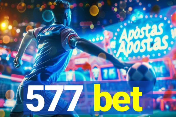 577 bet
