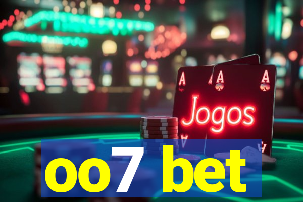 oo7 bet