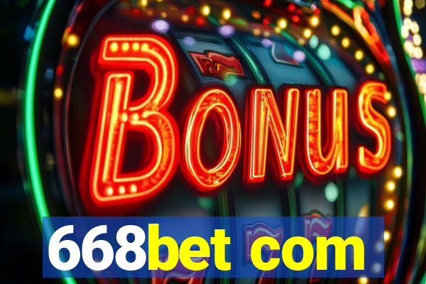 668bet com