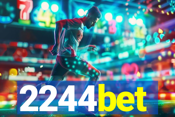 2244bet