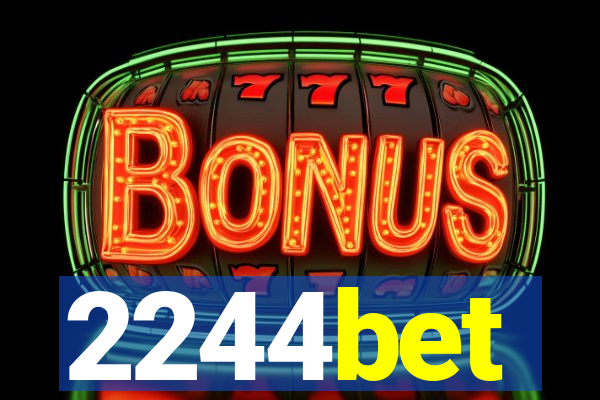 2244bet