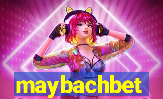 maybachbet