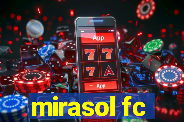 mirasol fc