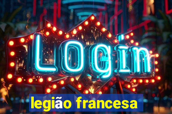legião francesa