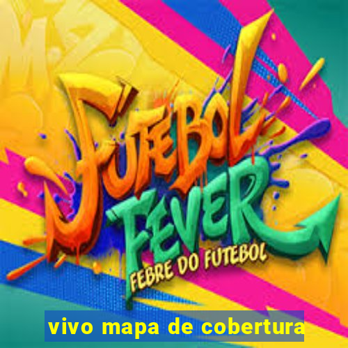 vivo mapa de cobertura