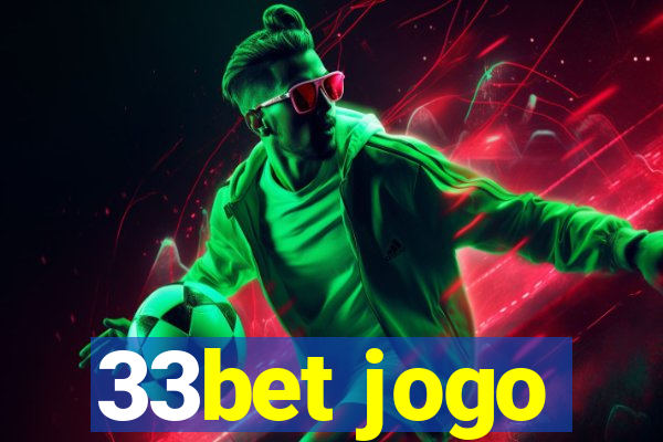 33bet jogo