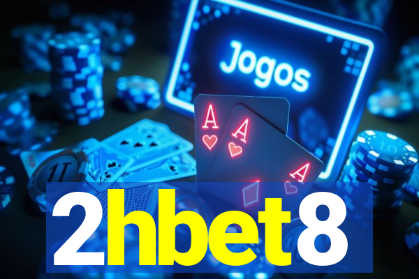 2hbet8