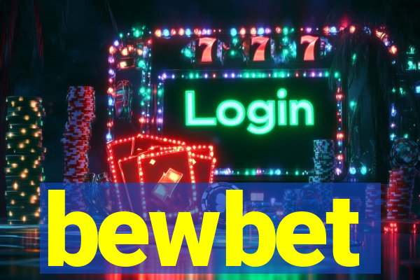 bewbet