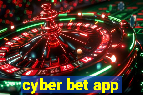 cyber bet app